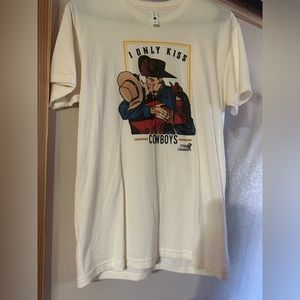 I only kiss cowboys t-shirt
